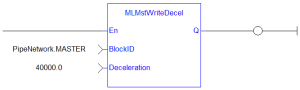 MLMstWriteDecel: LD example